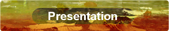 Presentation